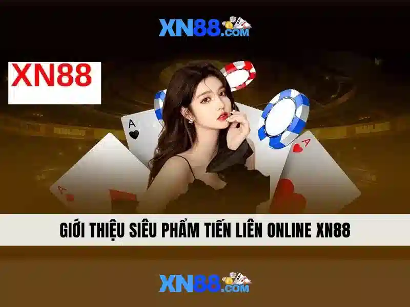 xn88 - Nền tảng trực tuyến và những điều bạn cần biết