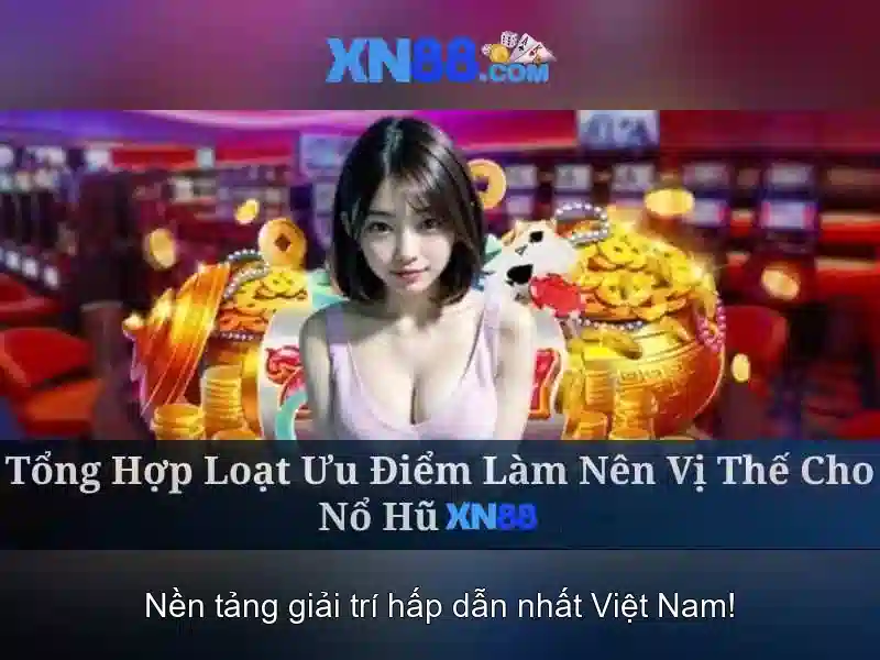 xn88 - Đánh giá nền tảng giải trí trực tuyến uy tín