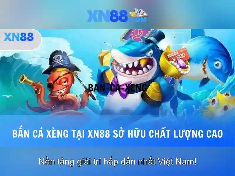 xn88 bet – Thương hiệu tin cậy, trải nghiệm đỉnh cao